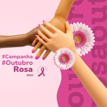 Notícia Campanha Outubro Rosa 2024