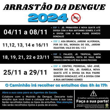 Foto 1: Vamos combater a Dengue. Colabore com o arrastão!